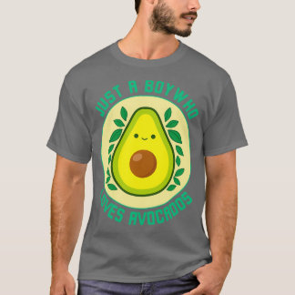Camiseta Solo un chico que ama aguacates 1 1