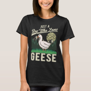 Camiseta Solo un chico que ama al granjero de ganso geese