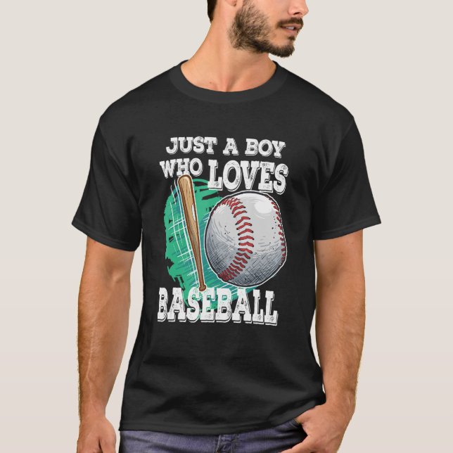 Camiseta Solo un chico que ama al jugador de béisbol (Anverso)