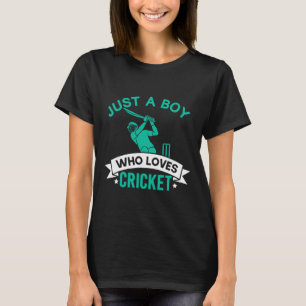Camiseta Solo un chico que ama al jugador de cricket Divert