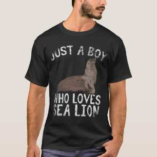 Camiseta Solo un chico que ama al león marino