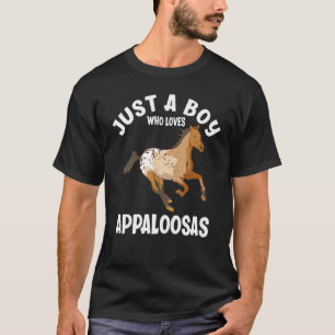 Camiseta Solo un chico que ama Appaloosas divertido amante