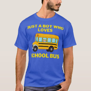 Camiseta Solo un chico que ama el autobús escolar 14