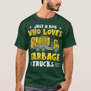Camiseta Solo un chico que ama el camión de basura volquete