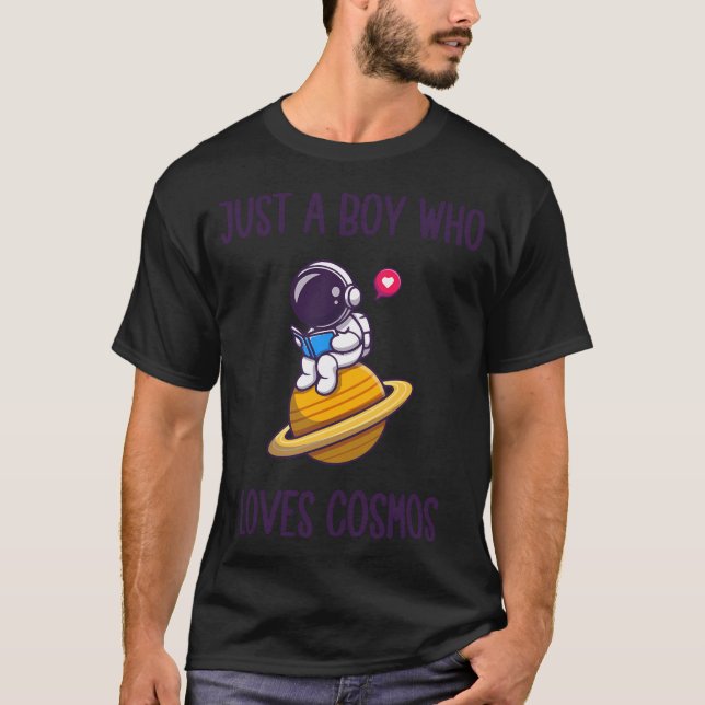 Camiseta Solo un chico que ama el cosmos (Anverso)