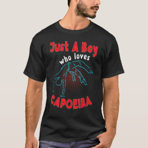 Camiseta Solo un chico que ama el deporte de la Capoeira