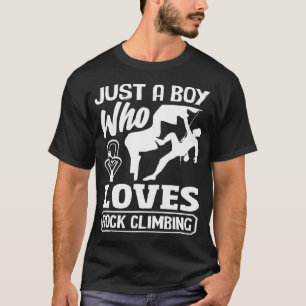 Camiseta Solo un chico que ama el escalada en roca