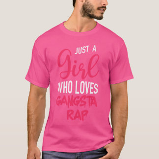 Camiseta Solo un chico que ama el Gangsta Rap