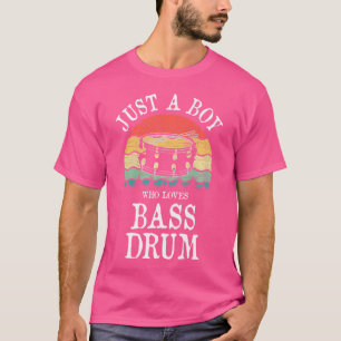 Camiseta Solo un chico que ama el tambor de culo