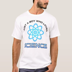 Camiseta Solo un chico que ama la ciencia