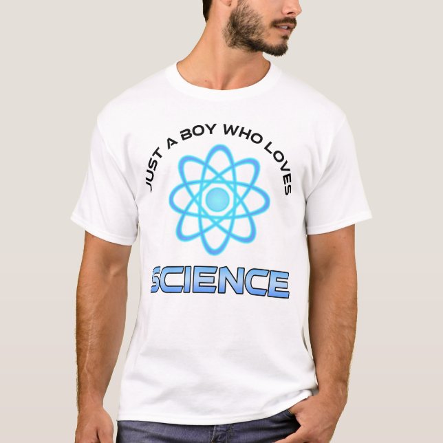Camiseta Solo un chico que ama la ciencia (Anverso)