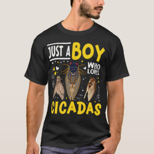 Camiseta Solo un chico que ama la cigarra, divertido amante