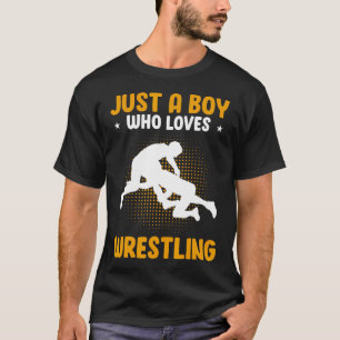 Camiseta Solo Un Chico Que Ama La Lucha Libre