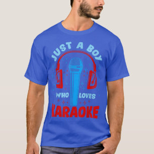 Camiseta Solo un chico que ama la música de karaoke cantant