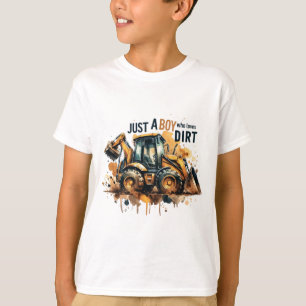 Camiseta Solo un chico que ama la suciedad