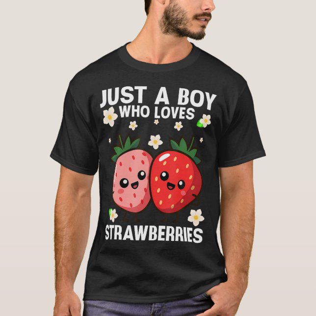 Camiseta Solo un chico que ama las fresas (Anverso)