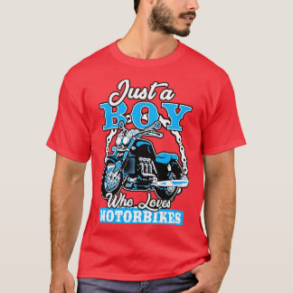 Camiseta Solo un chico que ama las motos