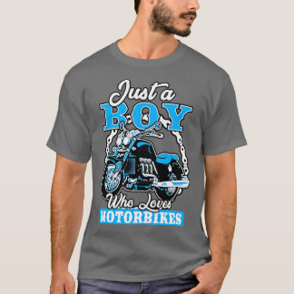Camiseta Solo un chico que ama las motos