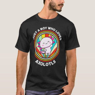 Camiseta Solo un chico que ama los ajolotes peces caminante