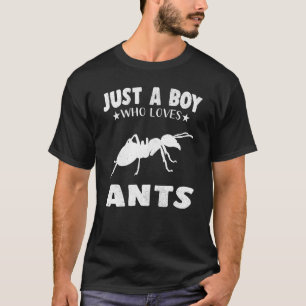 Camiseta Solo un chico que ama los animales de la hormiga e