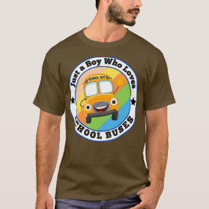 Camiseta Solo un chico que ama los autobuses escolares 100