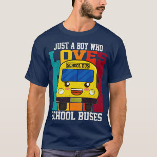 Camiseta Solo un chico que ama los autobuses escolares 52