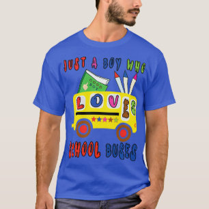 CAMISETA SÓLO UN CHICO QUE AMA LOS AUTOBUSES ESCOLARES PARA