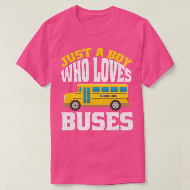 Camiseta Solo un chico que ama los autobuses los adultos am (Diseño del anverso)