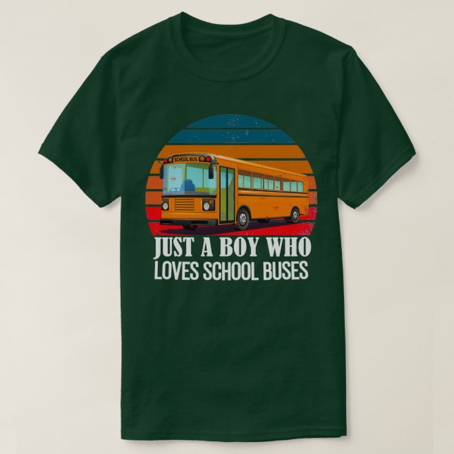 Camiseta Solo un chico que ama los autobuses retro puesta d (Diseño del anverso)