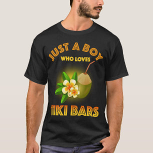 Camiseta Solo un chico que ama los bares de Tiki