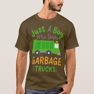 Camiseta Solo un chico que ama los camiones de basura 1369