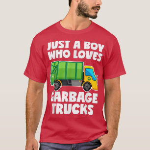 Camiseta Solo un chico que ama los camiones de la basura