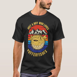 Camiseta Solo un chico que ama los peces globo Pez Globo