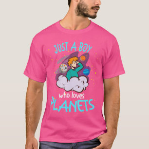Camiseta Solo un chico que ama los planetas astronauta astr