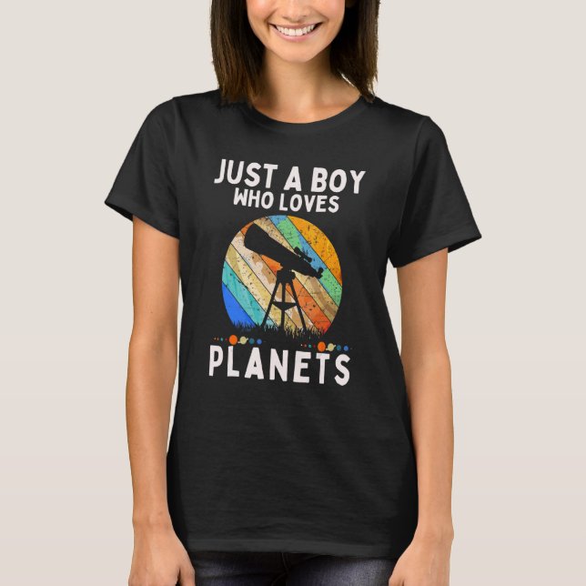 Camiseta Solo un chico que ama los planetas y el espacio de (Anverso)