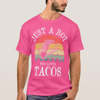 Camiseta Solo un chico que ama los tacos