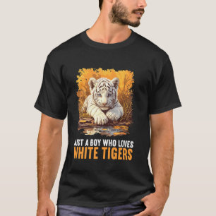 Camiseta Solo un chico que ama los tigres blancos Tigre Bla