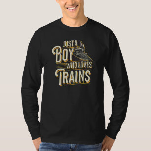 Camiseta Solo un chico que ama los trenes Hobby tren de vap