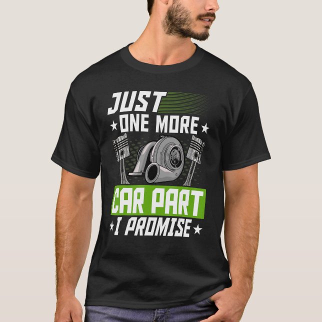 Camiseta Sólo un coche más Parte I Promesa Auto Mecánico (Anverso)