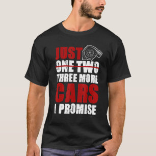 Camiseta Sólo un coche más prometo un garaje mecánico para 
