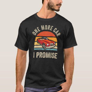 Camiseta Solo un coche más propongo un meme divertido retro