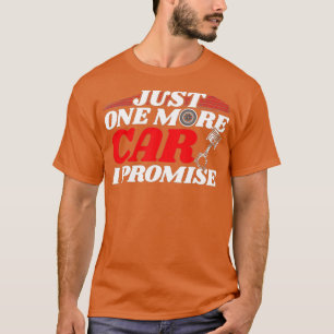 Camiseta Sólo un coche más que prometoAuto mecánico I Grasa