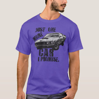 Camiseta Solo un coche más te lo prometo retro