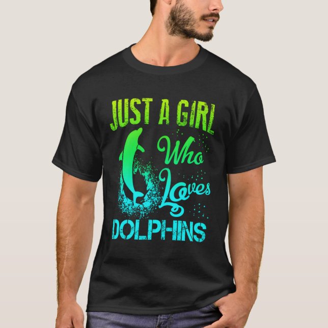 Camiseta Solo un delfín delfín que ama a los delfines (Anverso)