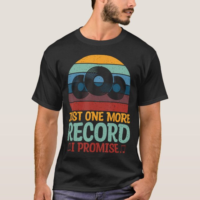 Camiseta Solo un disco más prometo discos de vinilo (Anverso)