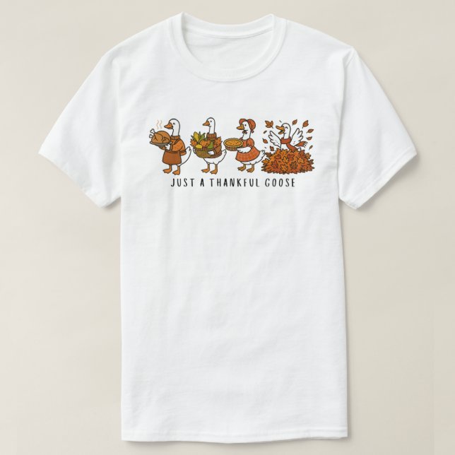 Camiseta Sólo un ganso agradecido (Diseño del anverso)