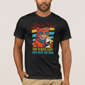 Camiseta Sólo Un Gato Que Siempre Volvía Con La Leche