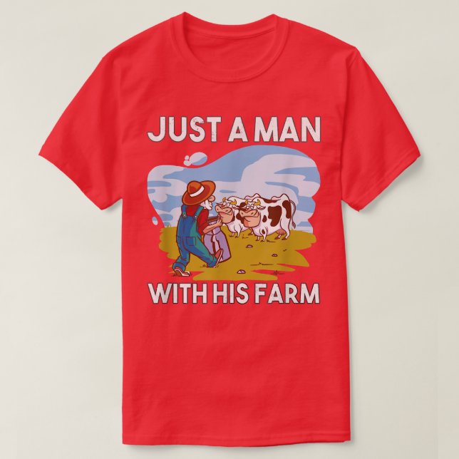 Camiseta Sólo un hombre con su granja, granjero, rancho, ag (Diseño del anverso)