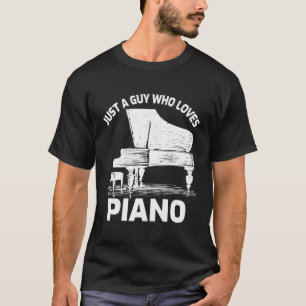 Camiseta Sólo Un Hombre Que Ama El Piano