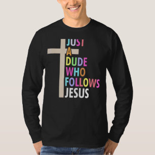 Camiseta Solo Un Hombre Que Sigue A Jesús Un Gráfico Colori